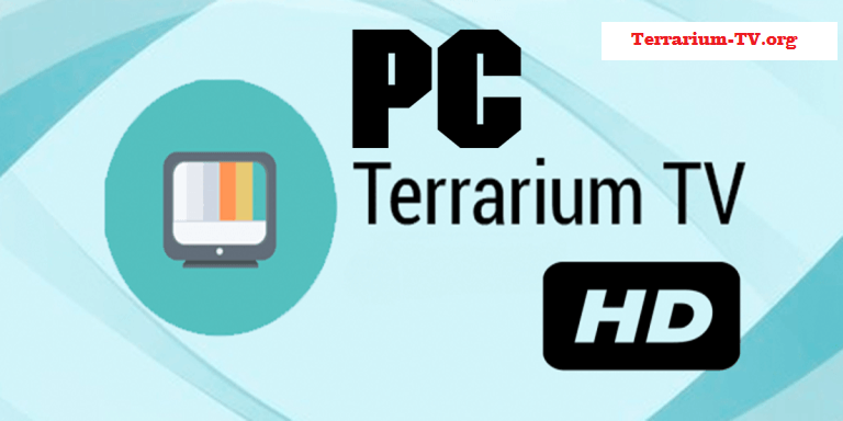 Terrarium TV PC | Download Terrarium TV For PC (Windows &amp; Mac)